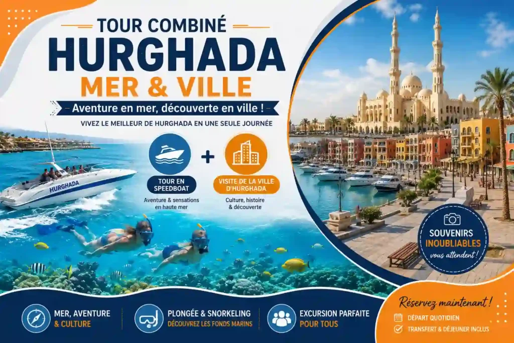 Excursion combo Hurghada — Mer & Ville en un seul jour